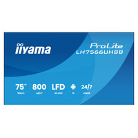 MONITOR IIYAMA 75" , UHD IPS PANEL, HAZE 1%, 800CD/M, HORIZ Y VERT, SIGNAL FAILOVER, MM 2X 10W, HDMI 2X, DP, USB 2.0 X2, WIFI, LAN, WALL MOUNT INCL, CONTROL LAN / RS232C, IISIGNAGE2 E-SHARE, ANDROID 11 OS, 24/7,(800X800)(LH7566UHSB-B1AG) (Espera 4-308SX MONITOR IIYAMA 75" , UHD IPS PANEL, HAZE 1%, 800CD/M, HORIZ Y VERT, SIGNAL FAILOVER, MM 2X 10W, HDMI 2X, DP, USB 2.0 X2, WIFI, LAN, WALL MOUNT INCL, CONTROL LAN / RS232C, IISIGNAGE2 E-SHARE, ANDROID 11 OS, 24/7,(800X800)(LH7566UHSB-B1AG) (Espera 4